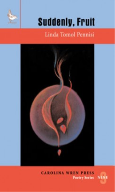 Book cover image for Suddenly, Fruit ISBN: 9780932112521