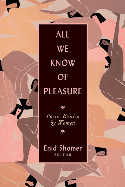 Book cover image for All We Know of Pleasure ISBN: 9780932112972