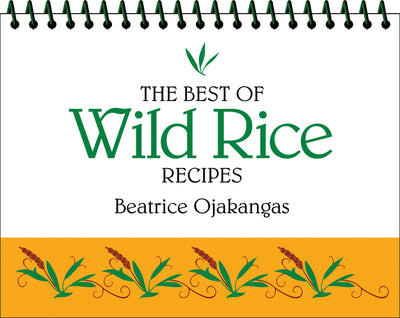 Cover image for The Best of Wild Rice Recipes, isbn: 9780934860567