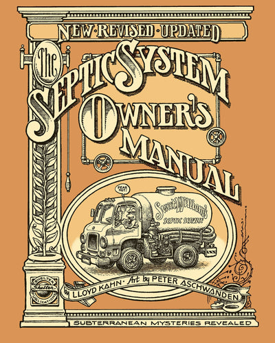 Cover image for The Septic System Owner's Manual, isbn: 9780936070407