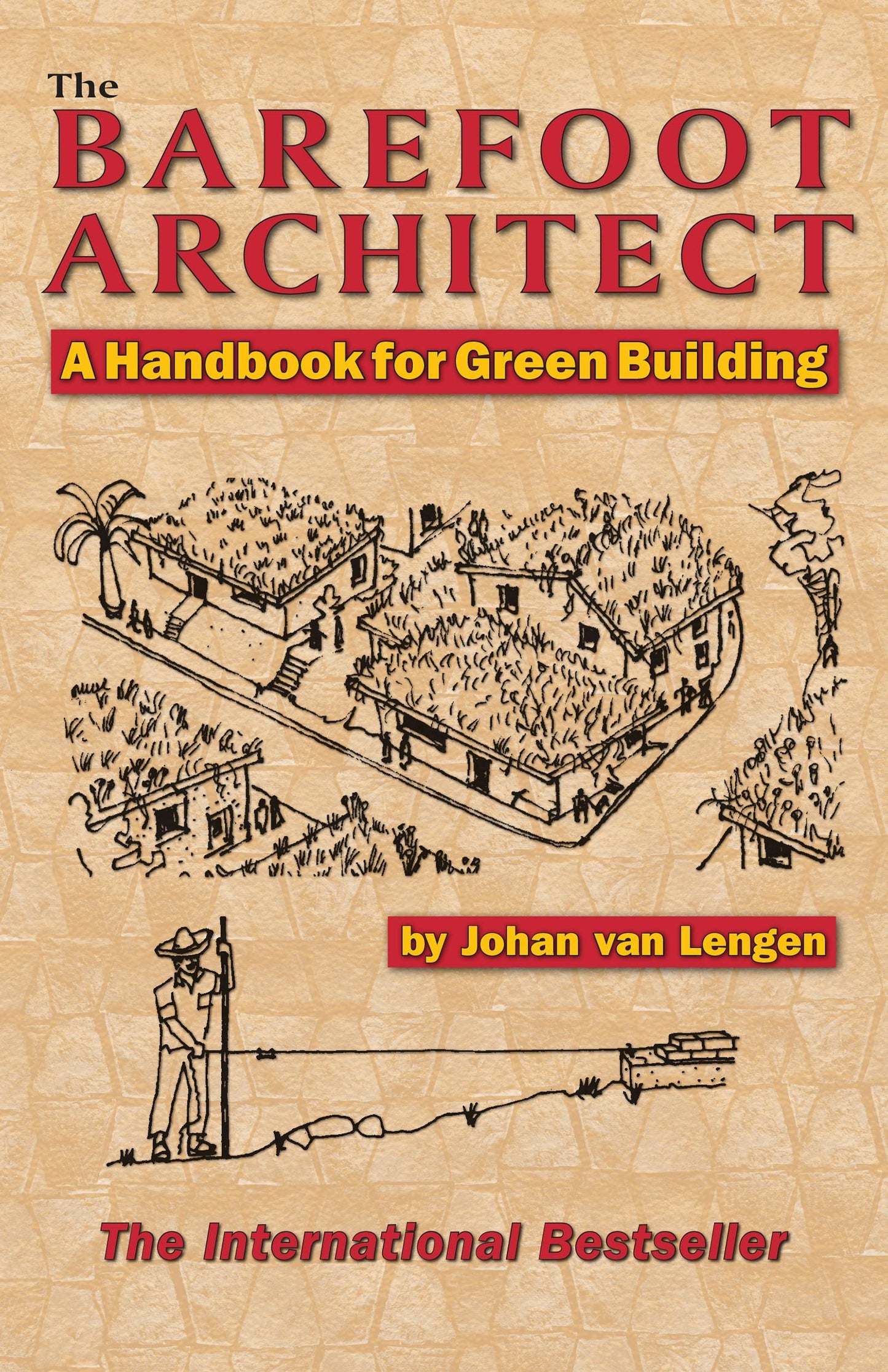 Book cover image for The Barefoot Architect ISBN: 9780936070421
