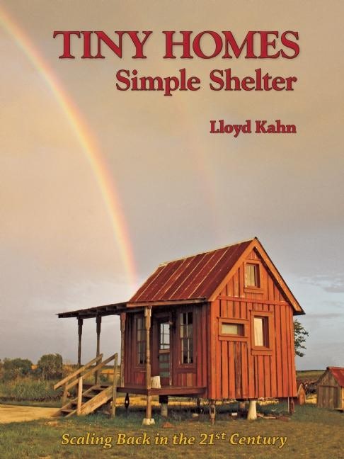 Book cover image for Tiny Homes ISBN: 9780936070520