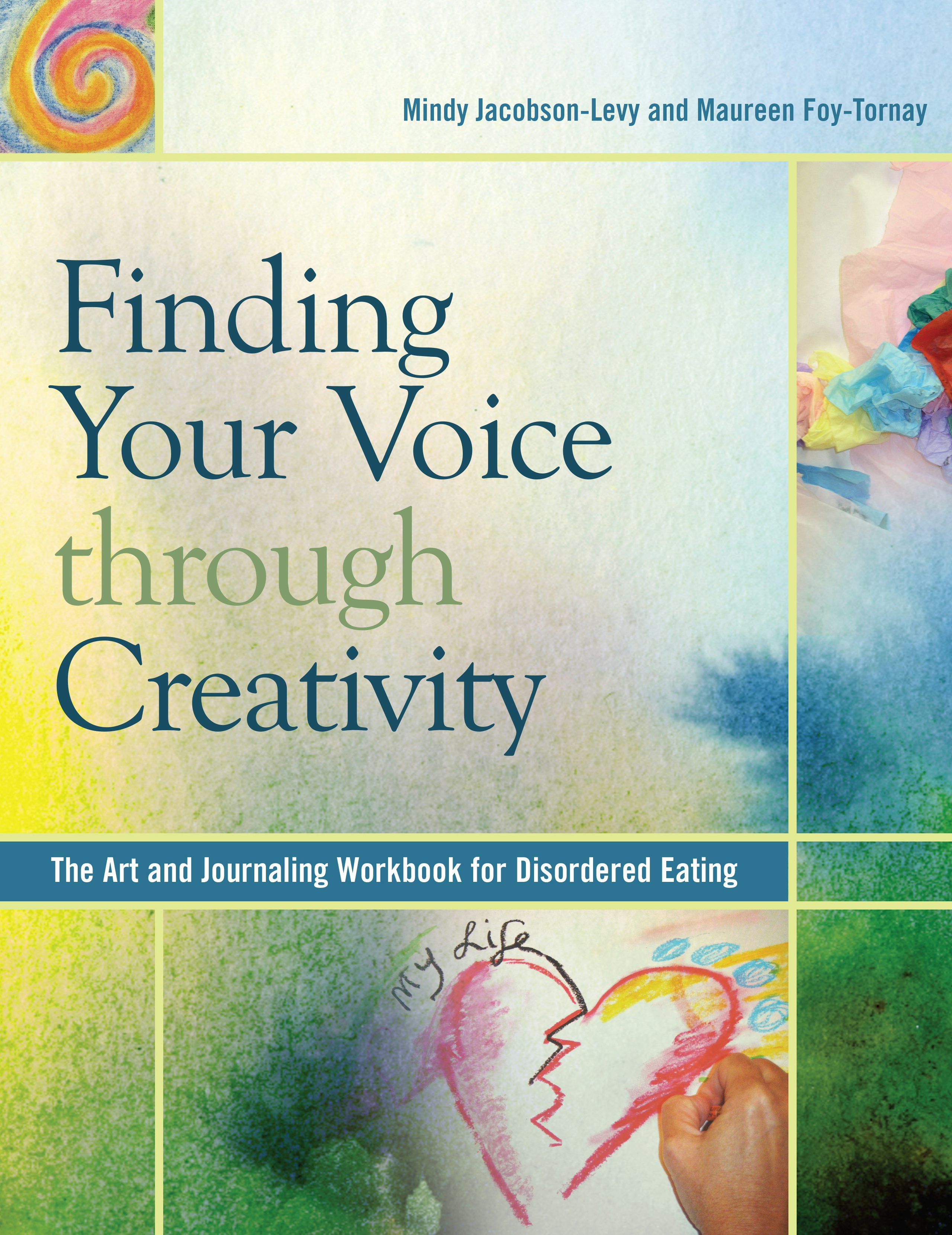 Book cover image for Finding Your Voice Through Creativity ISBN: 9780936077307