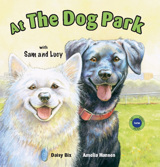Book cover image for At the Dog Park with Sam and Lucy ISBN: 9780940719002
