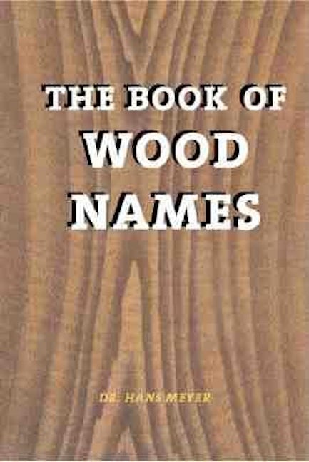 The Book of Wood Names