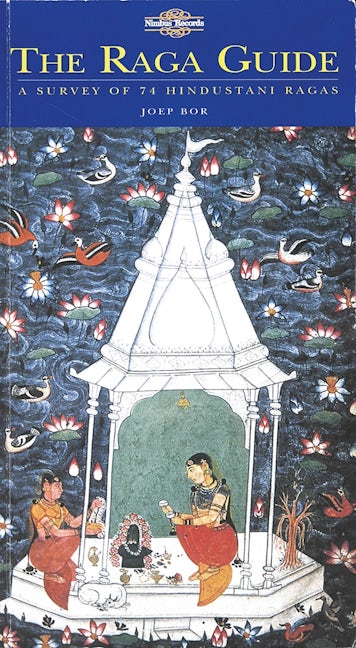 Book cover image for The Raga Guide ISBN: 9780954397609