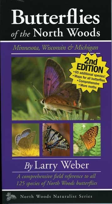 Cover image for Butterflies of the North Woods, 2nd Edition, isbn: 9780967379357