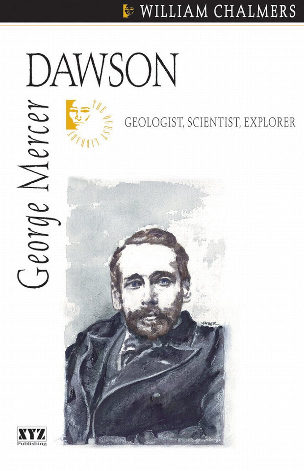 Cover image for George Mercer Dawson, isbn: 9780968360187