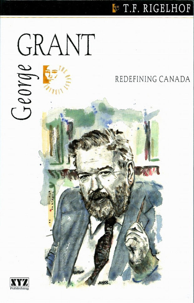 Cover image for George Grant, isbn: 9780968816684
