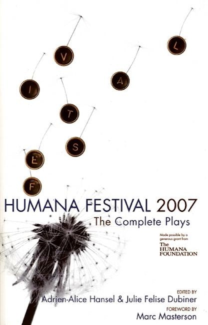 Book cover image for Humana Festival 2007 ISBN: 9780970904638