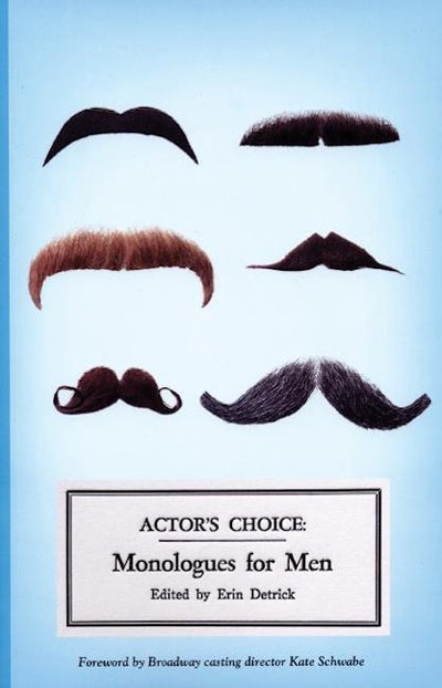 Actor's Choice: Monologues for Men