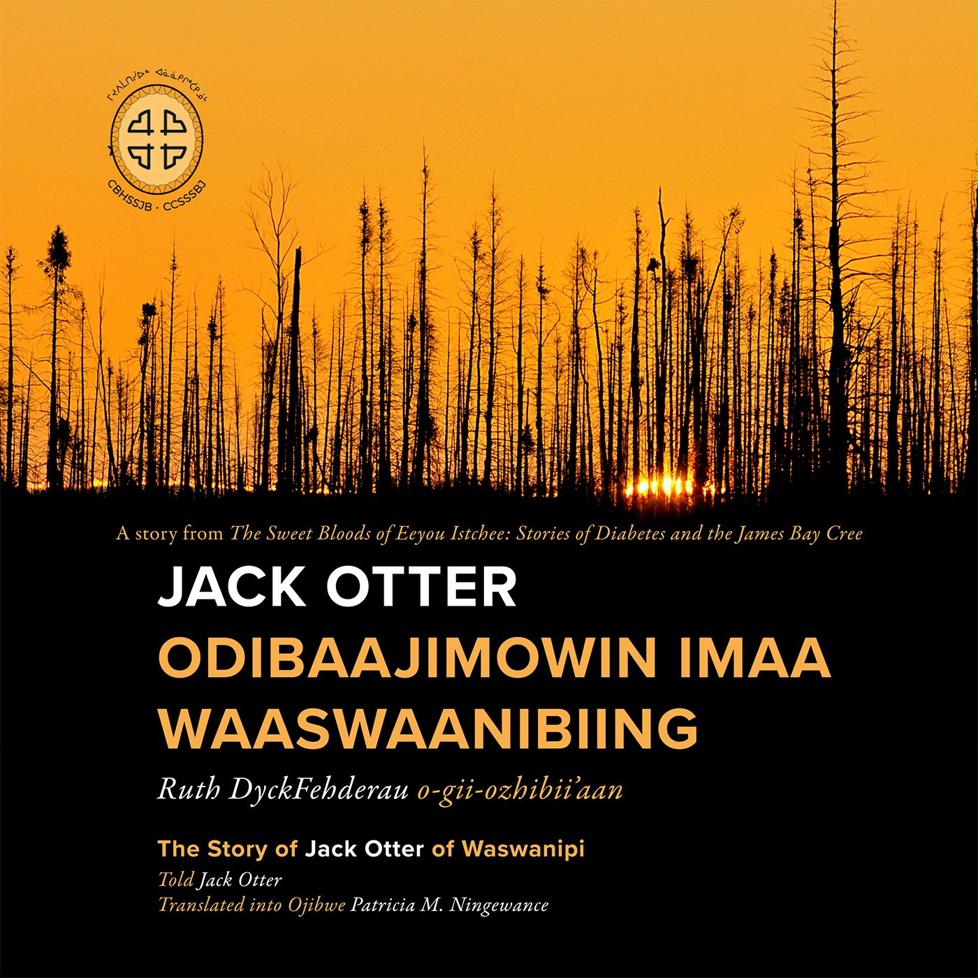 Jack Otter Odibaajimowin imaa Waaswaanibiing