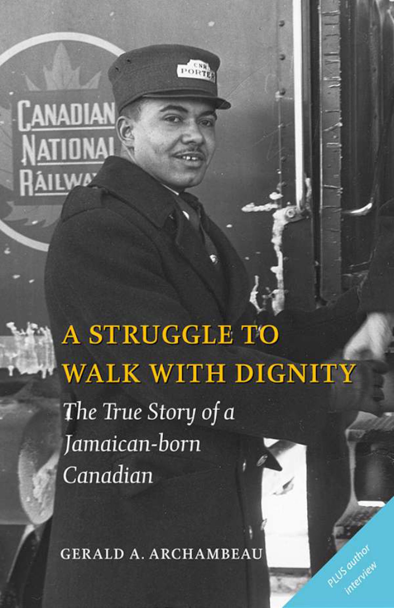 Cover image for A Struggle to Walk With Dignity ISBN 9780978498207