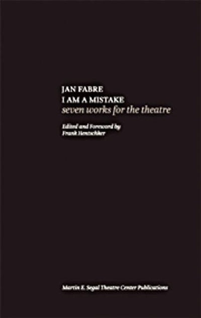 Jan Fabre: I Am A Mistake