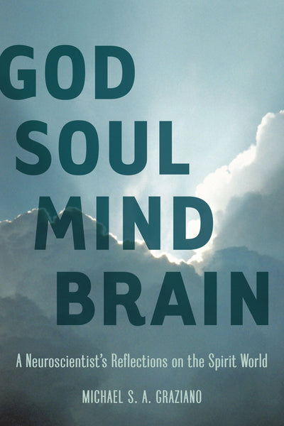 Cover image for God Soul Mind Brain, isbn: 9780979641510