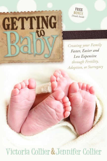 Book cover image for Getting to Baby ISBN: 9780982859094