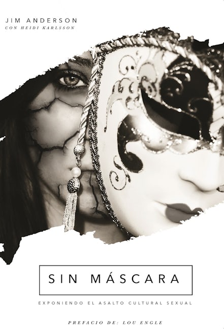 Book cover image for Sin Máscara ISBN: 9780982864234
