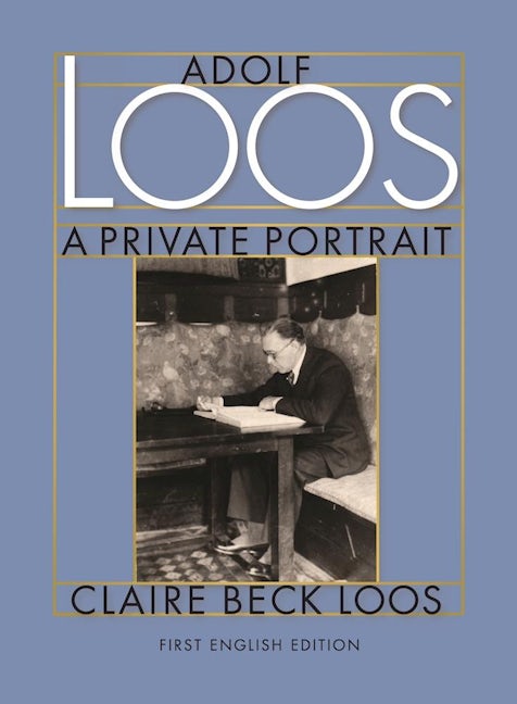 Book cover image for Adolf Loos A Private Portrait ISBN: 9780983254003