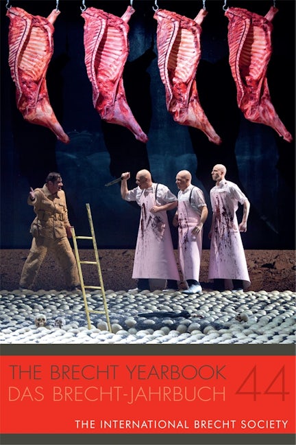 Book cover image for The Brecht Yearbook / Das Brecht-Jahrbuch 44 ISBN: 9780985195670