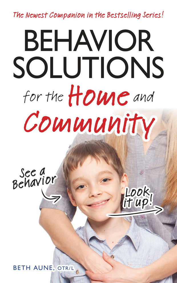 Cover image for Behavior Solutions for the Home and Community, isbn: 9780986067389