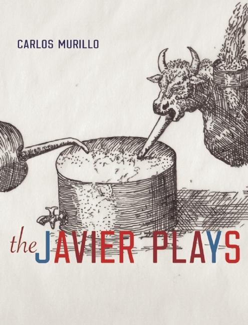 Book cover image for The Javier Plays ISBN: 9780989739344