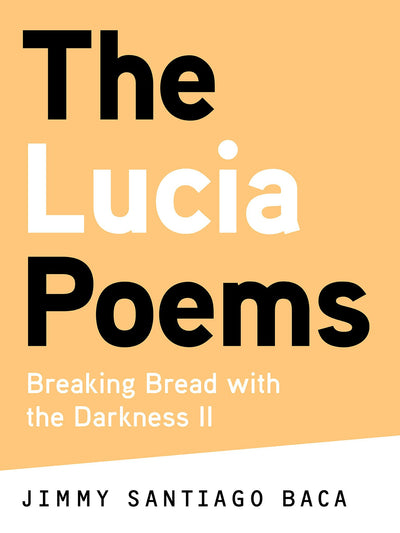 Cover image for The Lucia Poems, isbn: 9780989983235