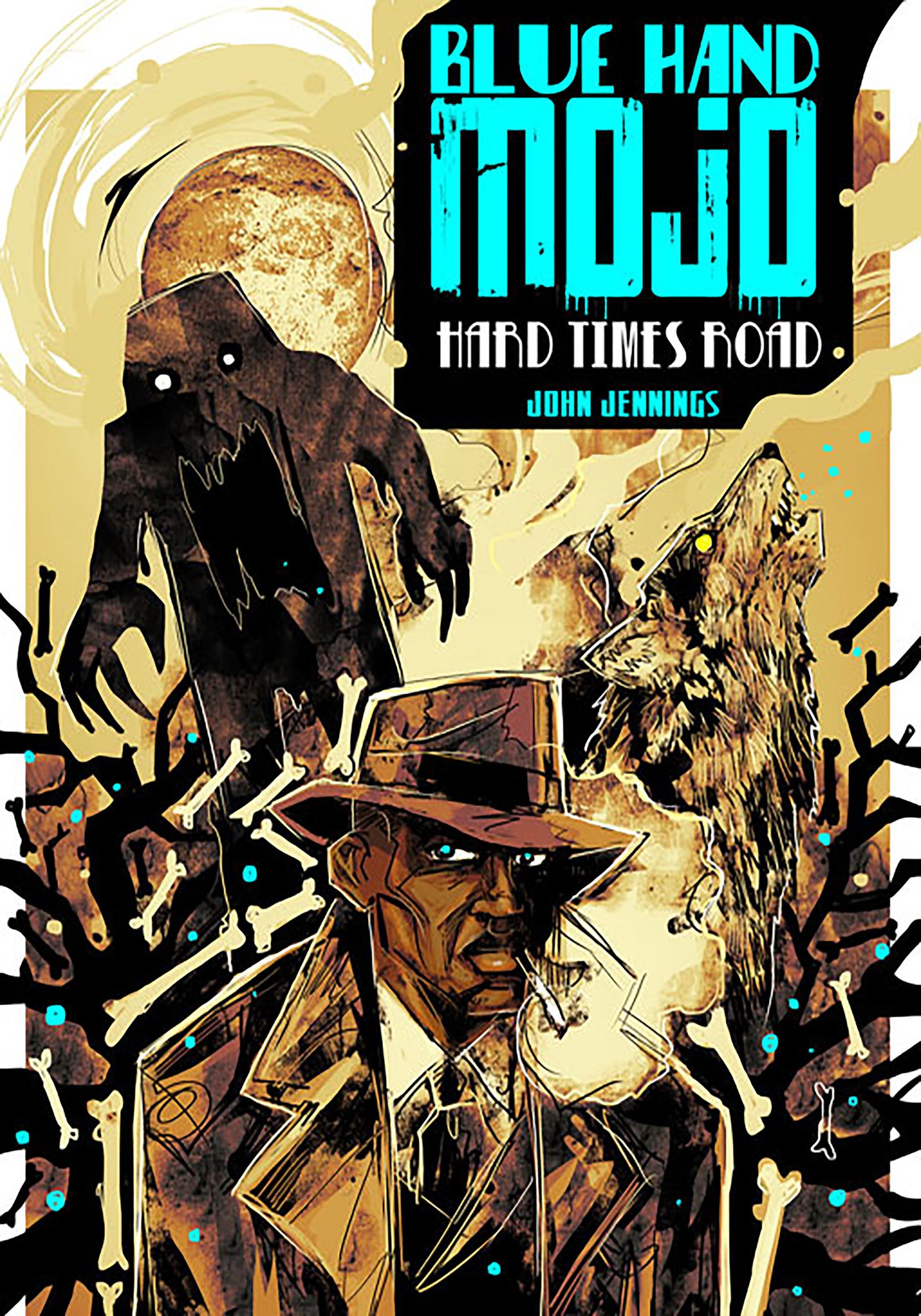 Cover image for Blue Hand Mojo ISBN 9780990319146