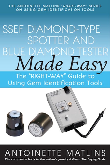 Book cover image for SSEF Diamond-Type Spotter and Blue Diamond Tester Made Easy ISBN: 9780990415251