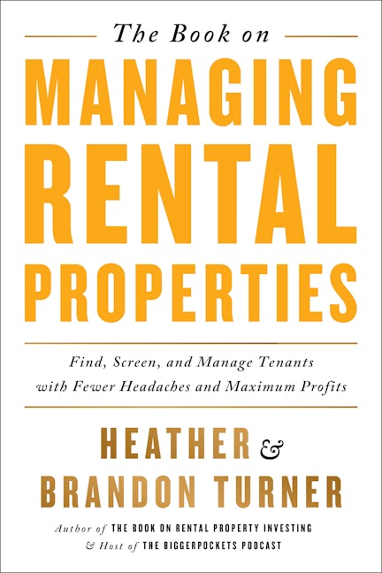 Book cover image for The Book on Managing Rental Properties ISBN: 9780990711759