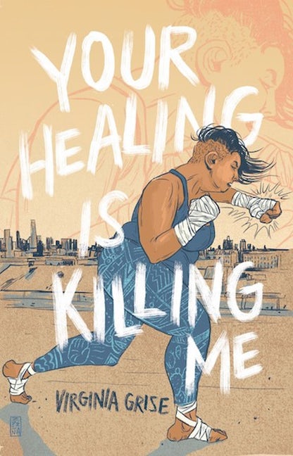 Book cover image for Your Healing is Killing Me ISBN: 9780991418398
