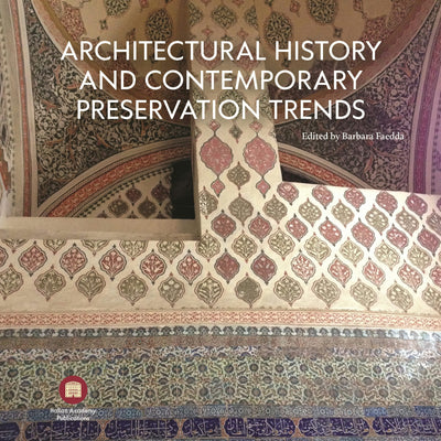 Cover image for Architectural History and Contemporary Preservation Trends, isbn: 9780997490343