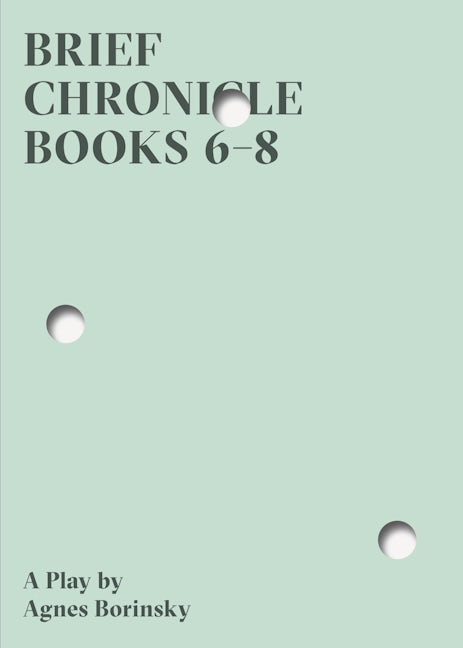 Brief Chronicle, Books 6–8