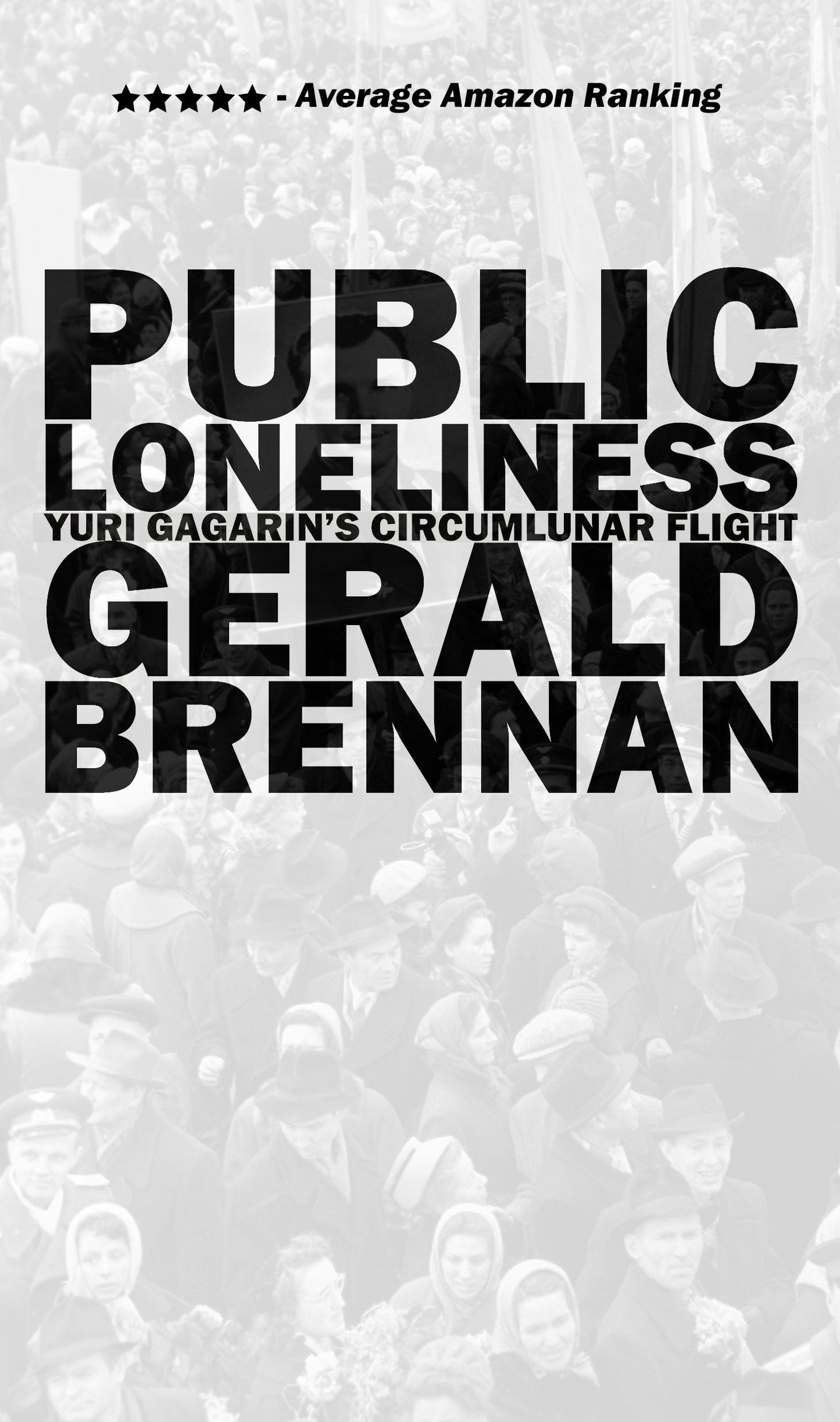 Book cover image for Public Loneliness ISBN: 9780998632513