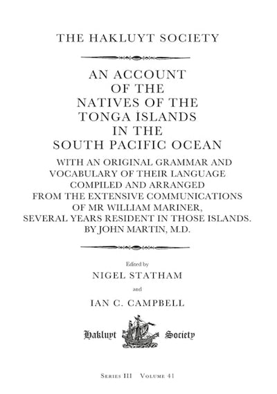 An Account of the Natives of the Tonga Islands in the South Pacific Ocean