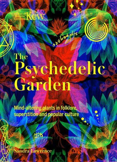 Cover image for The Psychedelic Garden, isbn: 9781035422227