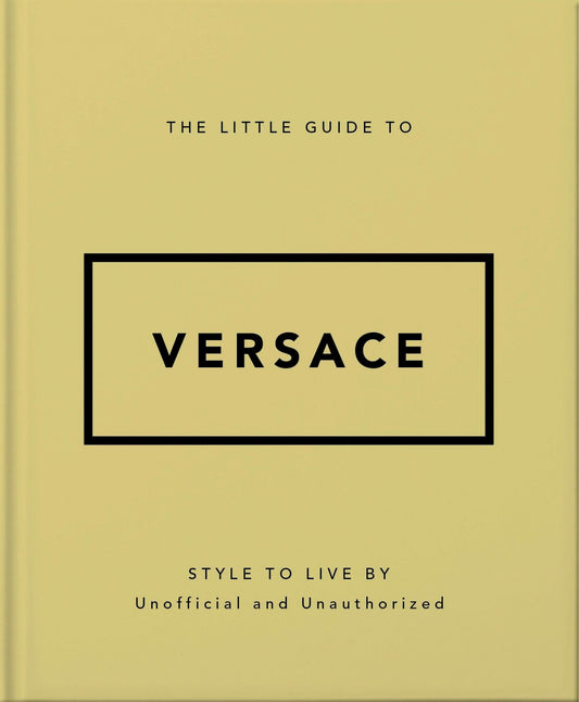 The Little Guide to Versace