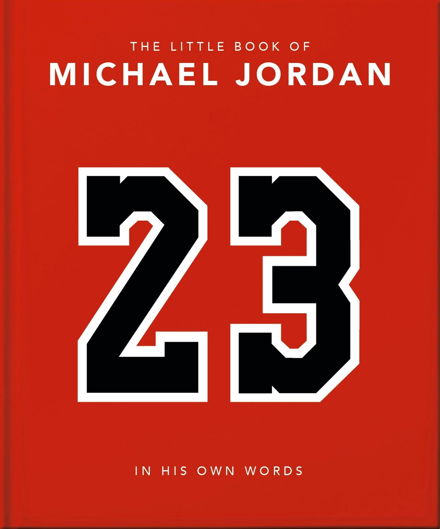 Book cover image for The Little Book of Michael Jordan ISBN: 9781035422456