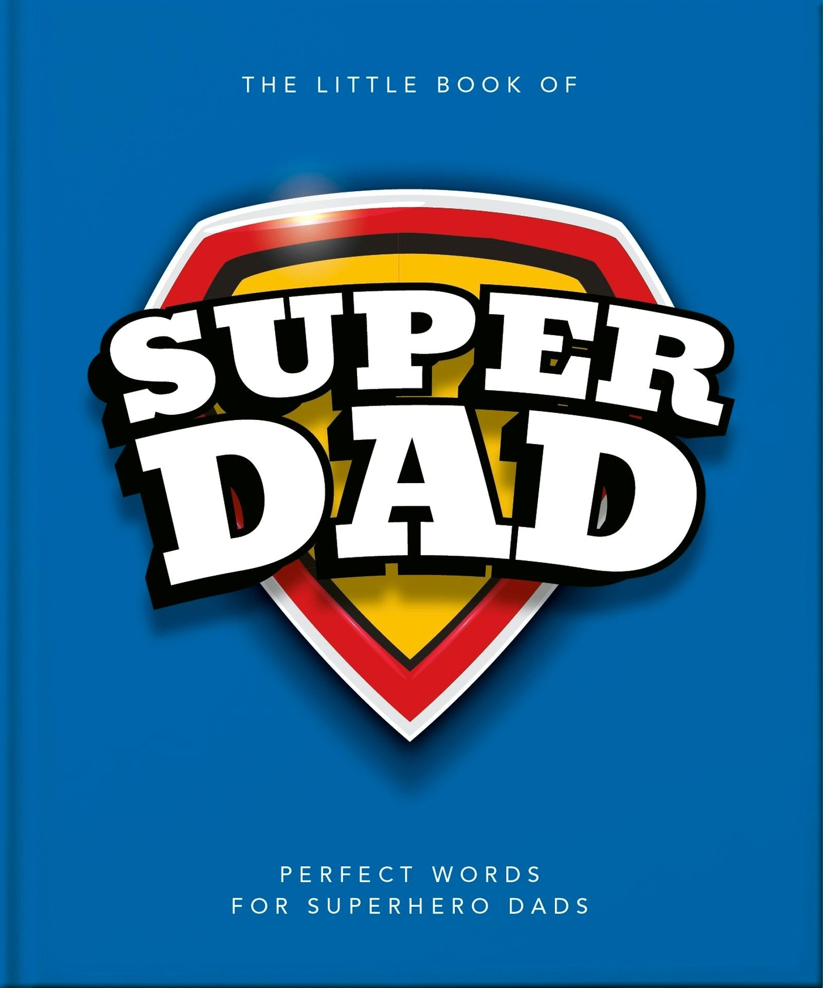 Book cover image for The Little Book of SuperDad ISBN: 9781035422562