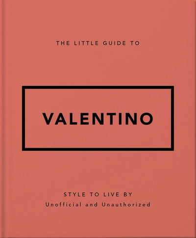 Cover image for The Little Guide to Valentino, isbn: 9781035422623