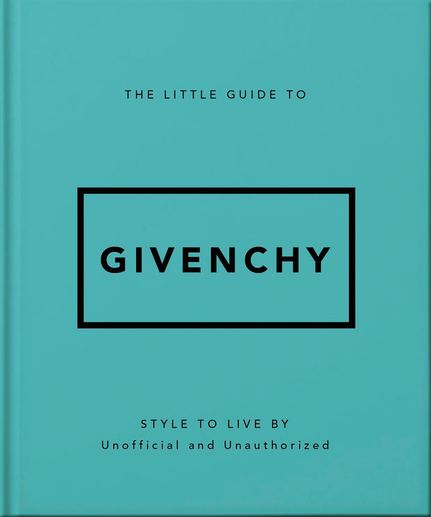 Cover image for The Little Guide to Givenchy, isbn: 9781035422760