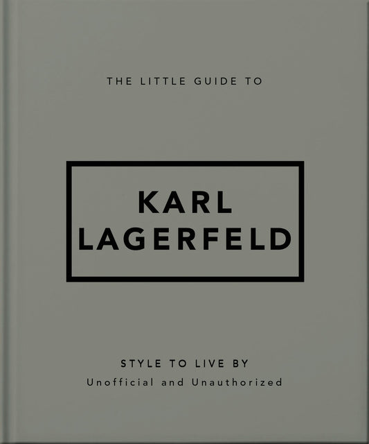 The Little Guide to Karl Lagerfeld