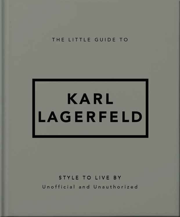 Cover image for The Little Guide to Karl Lagerfeld, isbn: 9781035422784