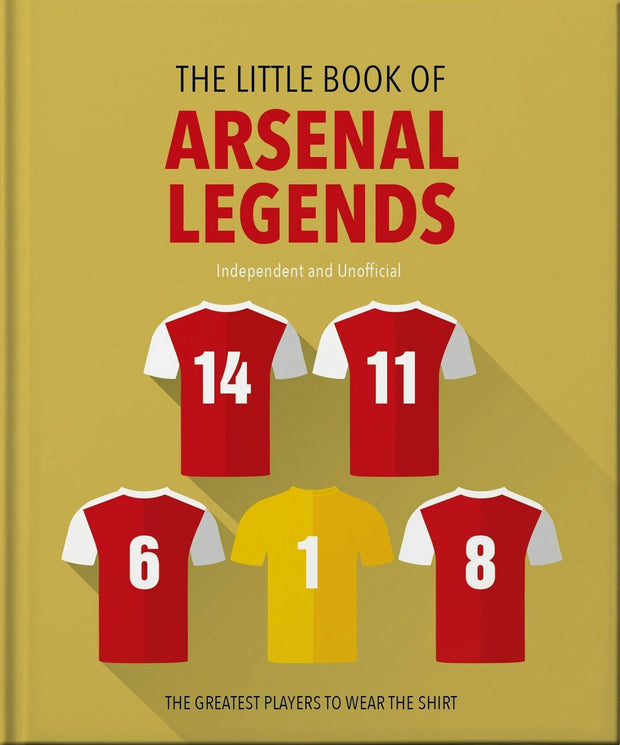 Cover image for The Little Book of Arsenal Legends, isbn: 9781035422883