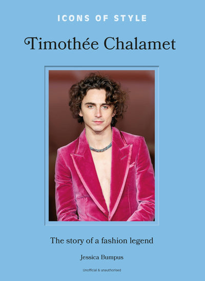 Cover image for Icons of Style: Timothée Chalamet, isbn: 9781035425136