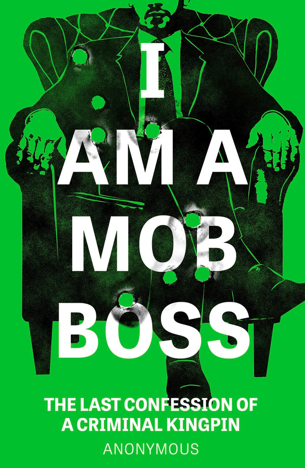 Cover image for I Am A Mob Boss, isbn: 9781035426195
