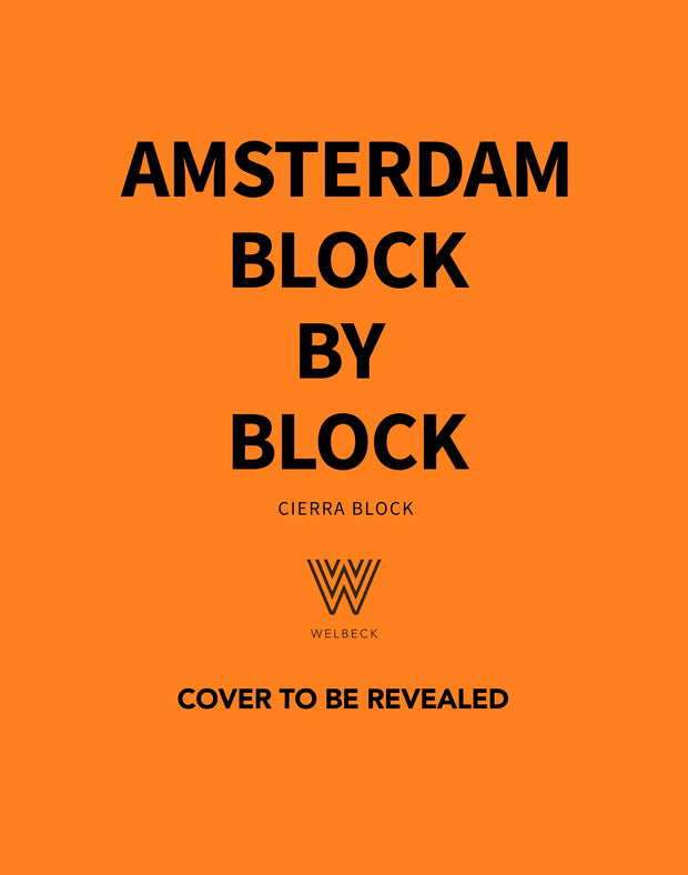 Cover image for Amsterdam Block by Block, isbn: 9781035431960