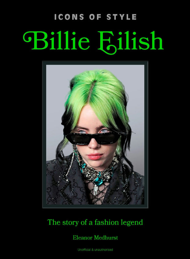 Cover image for Icons of Style: Billie Eilish, isbn: 9781035432851