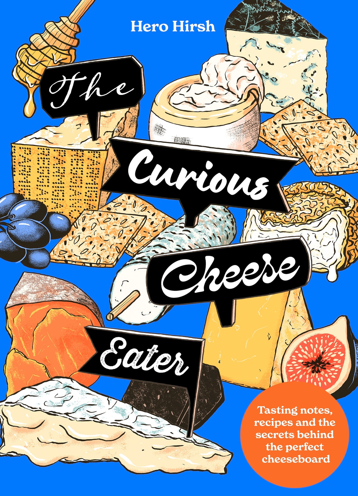 Cover image for The Curious Cheese Eater ISBN 9781035433148