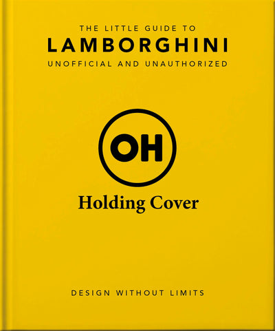 Cover image for The Little Guide to Lamborghini, isbn: 9781035433483