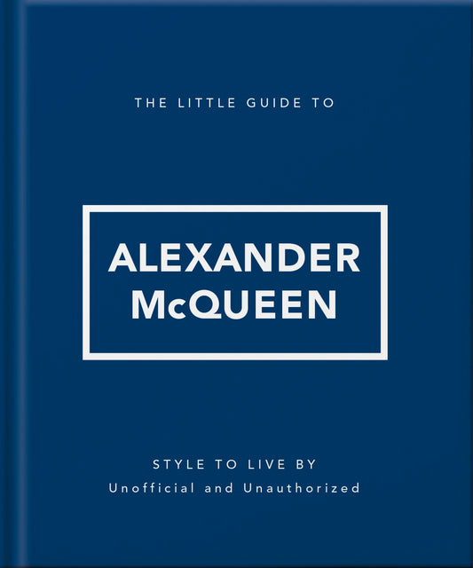 The Little Guide to Alexander McQueen